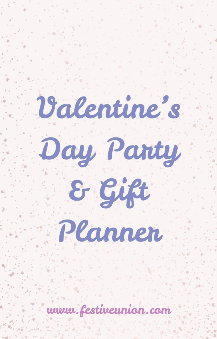 Valentine’s Day Party & Gift Planner